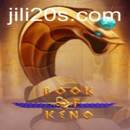 Exploring the Exciting World of BookOfKeno with jili20