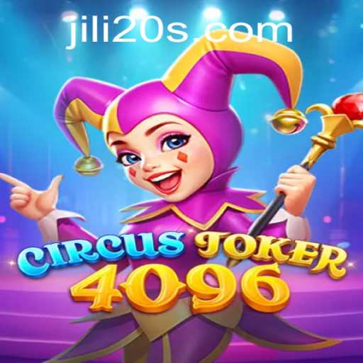 Step Right Up to the World of CircusJoker4096: A Thrilling Gaming Experience
