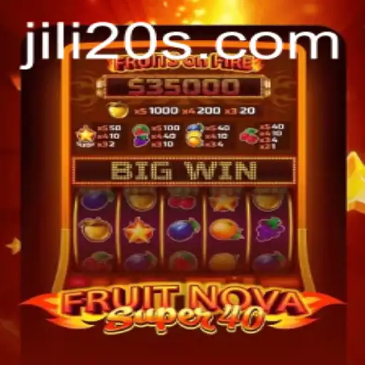 Exploring the Thrills of FruitNovaSuper40 and Jili20