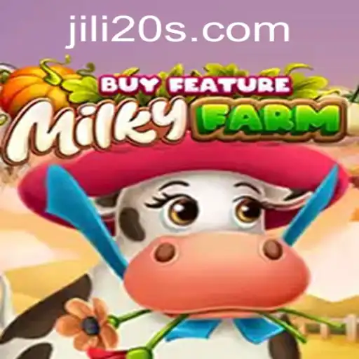Discover the Excitement of MilkyFarmBuyFeature with the Jili20 Advantage