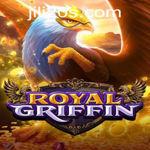 Exploring RoyalGriffin: A Captivating Gaming Experience with jili20